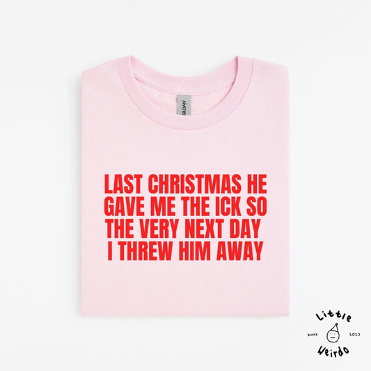 Last Christmas T-Shirt 2