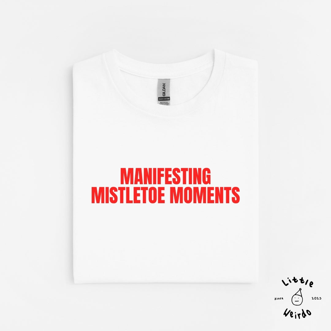 Manifesting T-Shirt 2