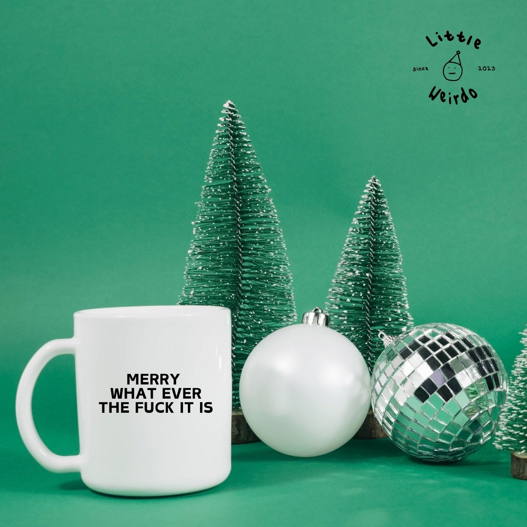 Merry whatever mug
