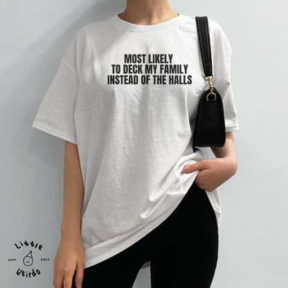 Deck my family T-Shirt 1