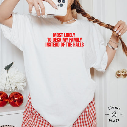 Deck my family T-Shirt 2