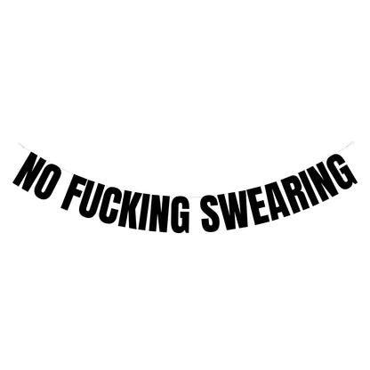 No fucking swearing banner