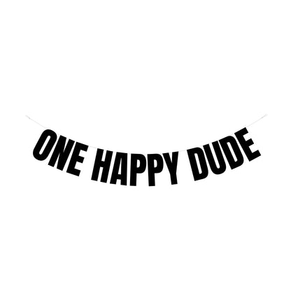 One happy dude banner