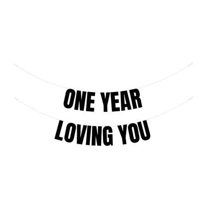 One year loving you banner