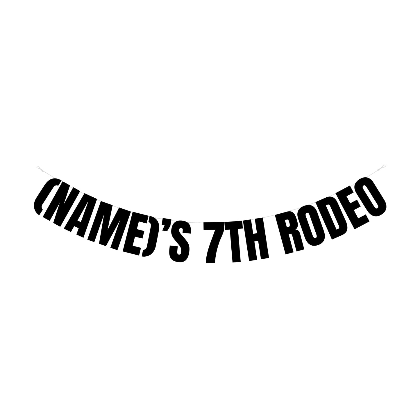 Personalised 7th rodeo banner