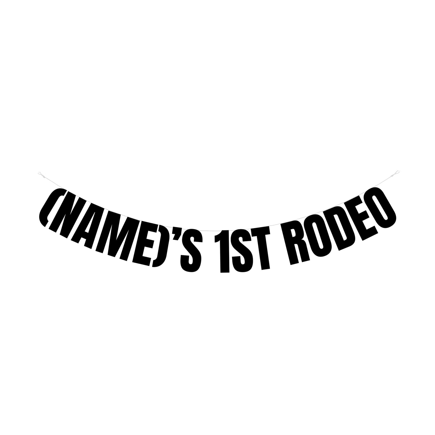 Personalised 1st Rodeo banner