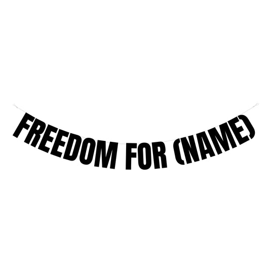 Personalised freedom banner