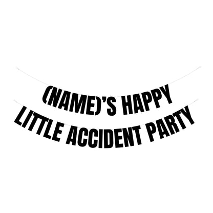 Personalised happy little accident banner