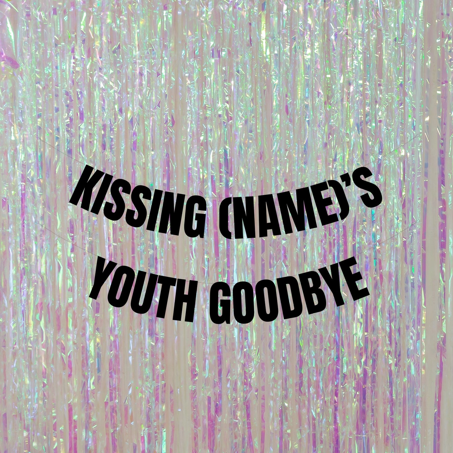Personalised kissing youth goodbye banner