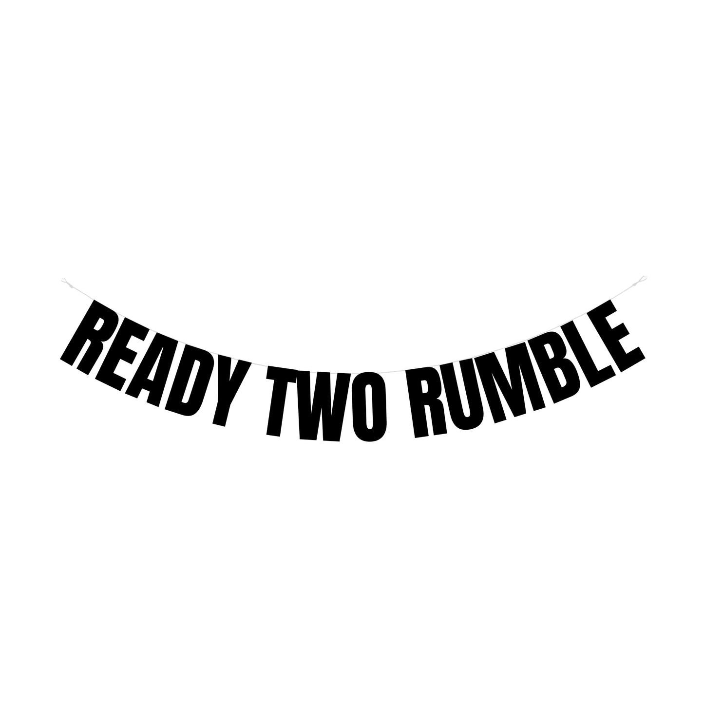 Ready Two rumble banner