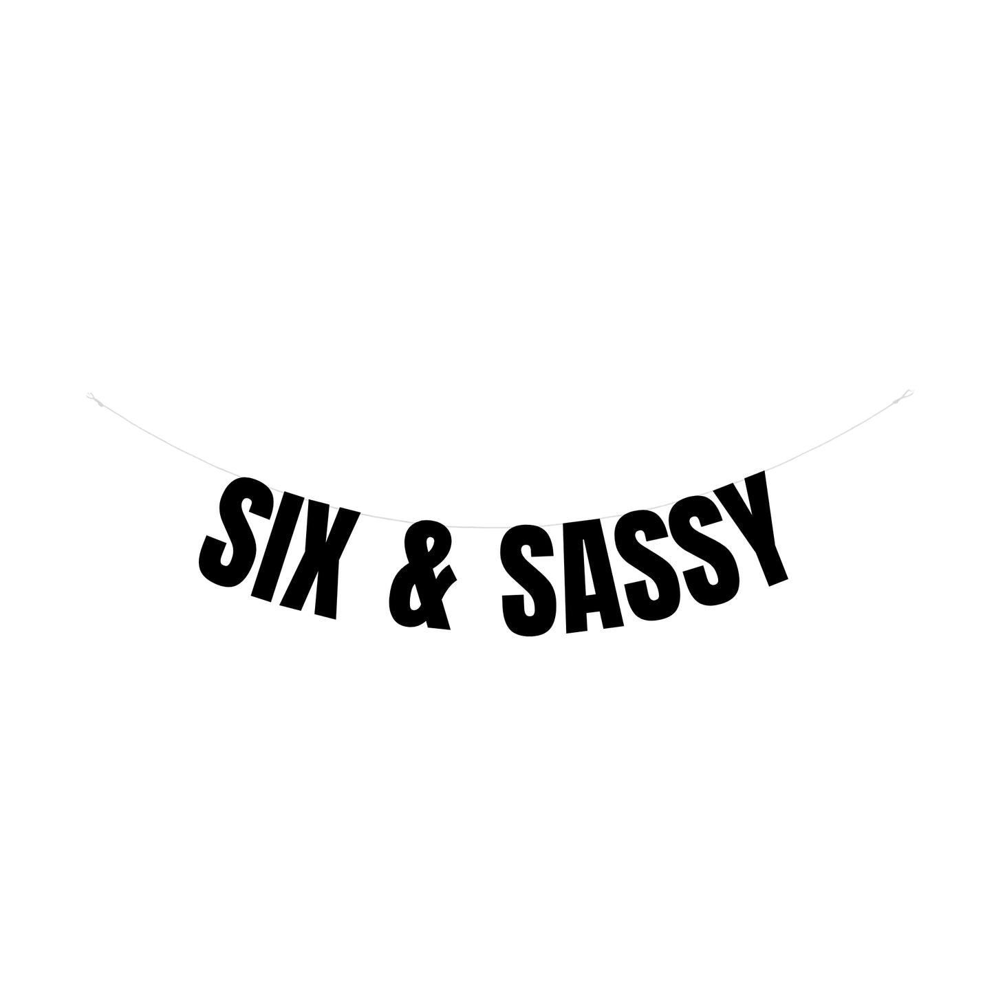 Six & Sassy banner