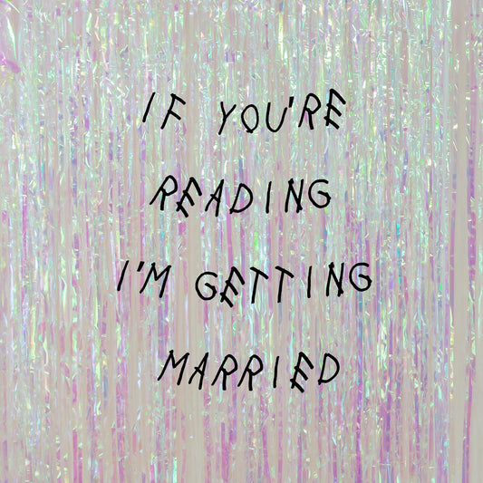 If You're Reading This
