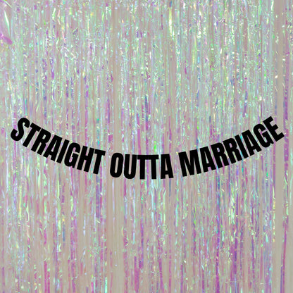 Straight outta marriage banner
