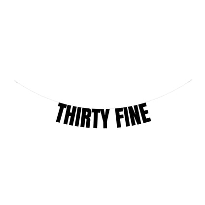 Custom Thirty fine banner