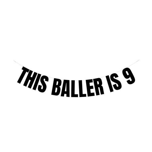 This baller is 9 banner