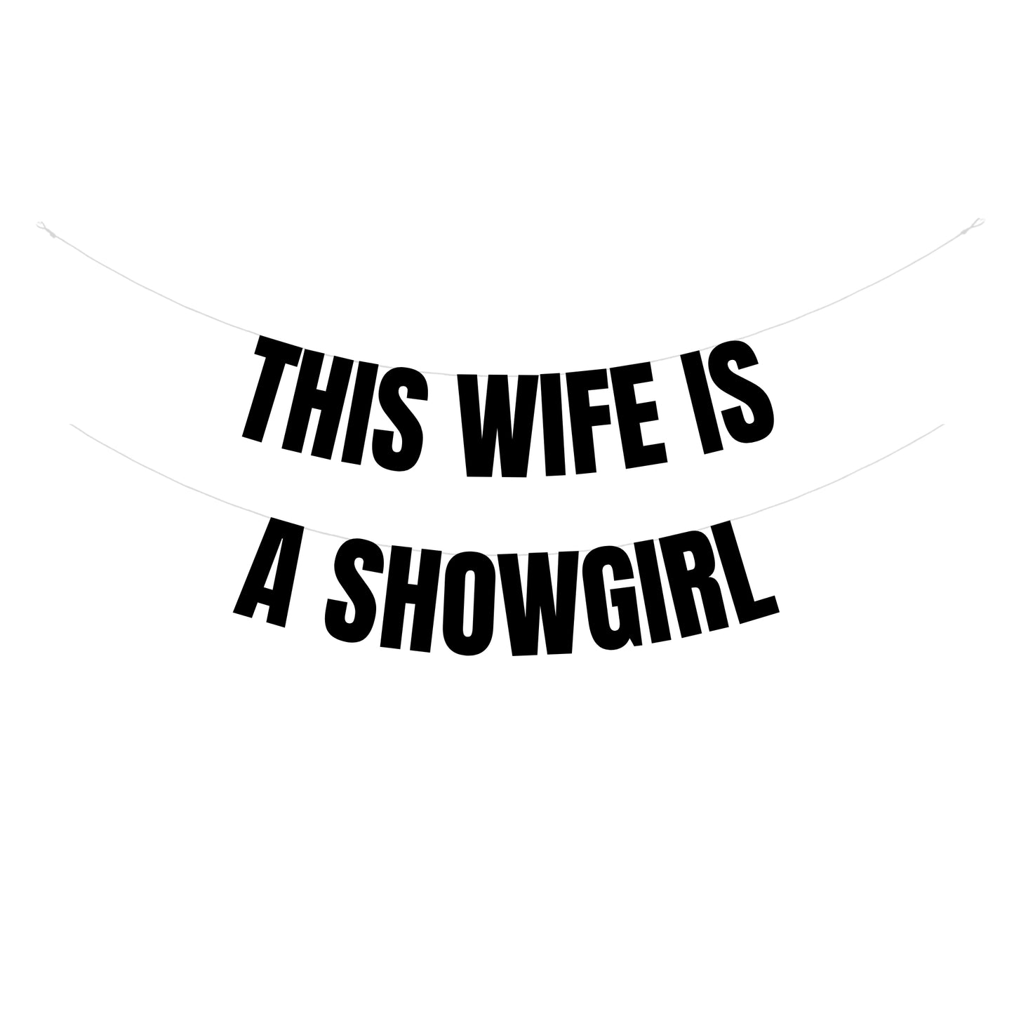 This Wife Is A Showgirl