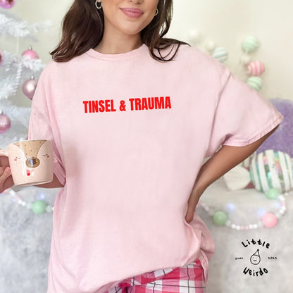 Tinsel & trauma T-Shirt 2