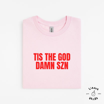 Tis the szn T-Shirt 2