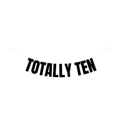 Totally Ten banner