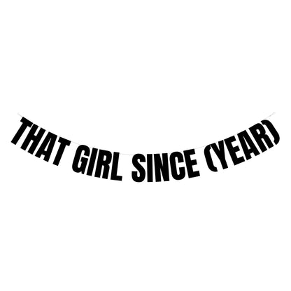 Custom that girl banner