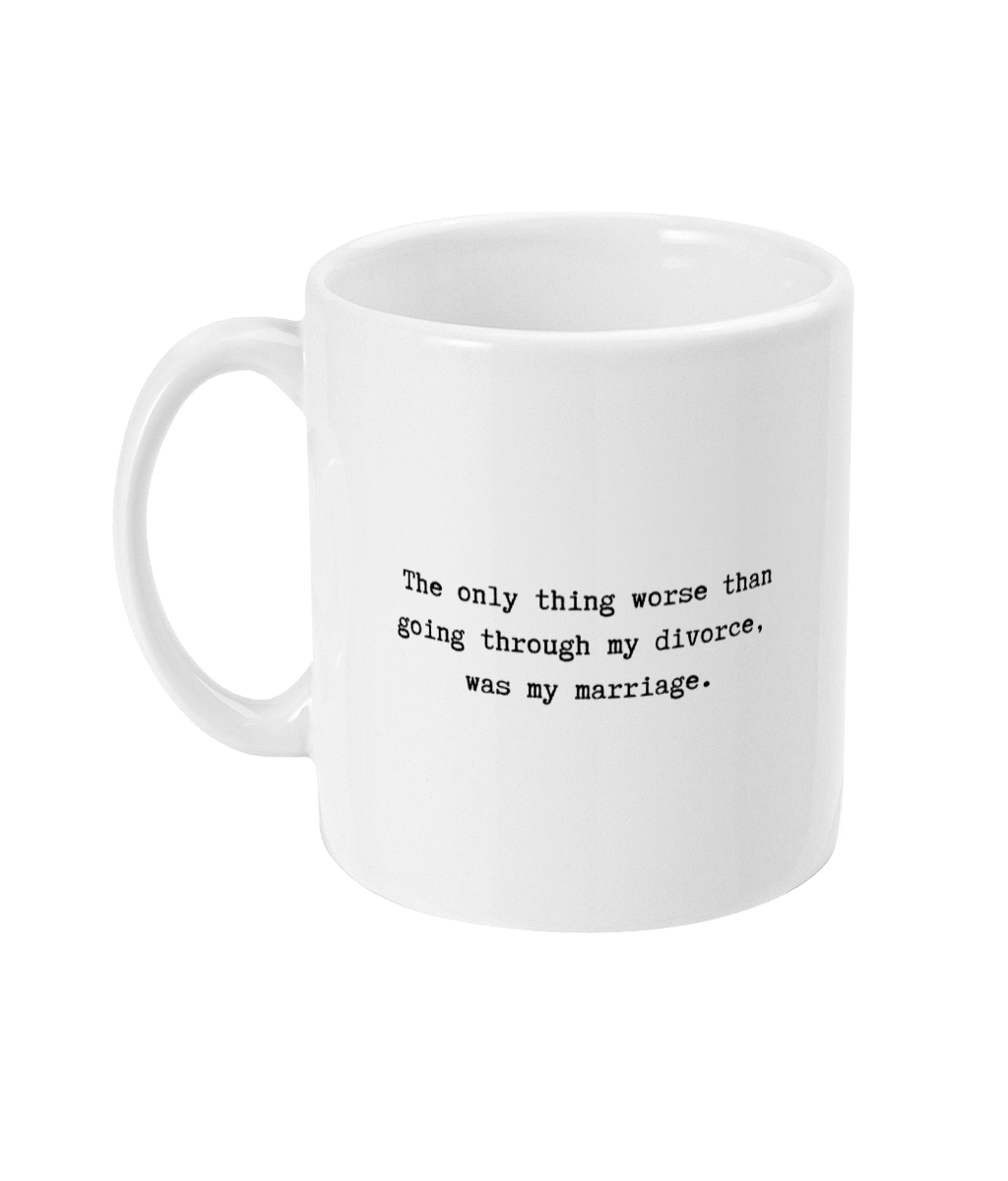 Going through my divorce mug