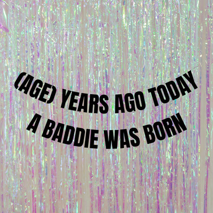 Personalised a baddie was born banner