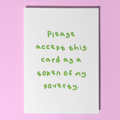 Token of poverty card