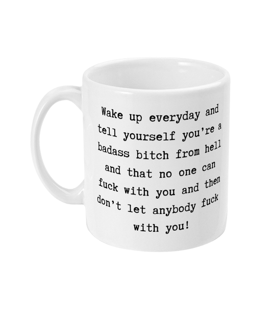 Badass bitch mug