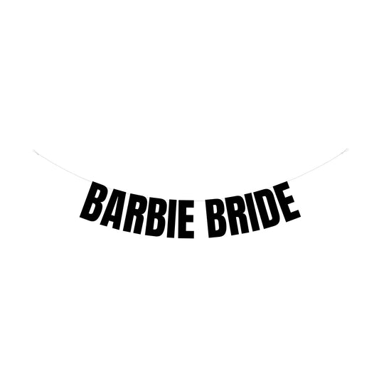 Barbie bride banner