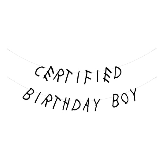 Certified Birthday Boy banner