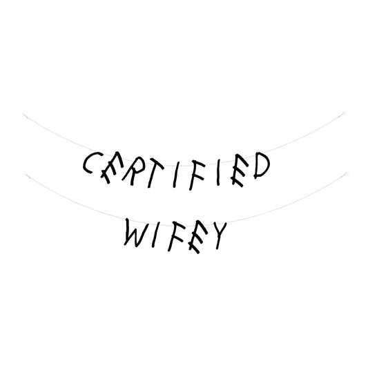Certified Wifey banner
