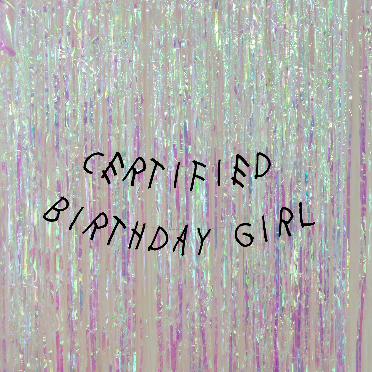 Certified Birthday Girl banner