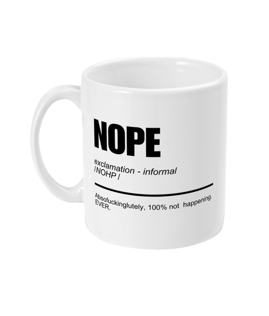 Nope mug