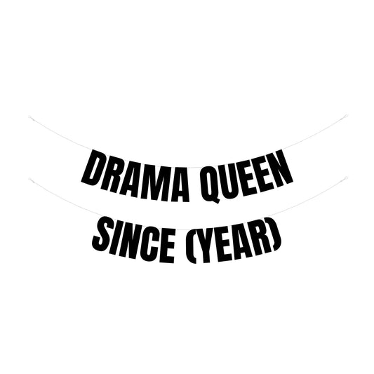Personalised Drama Queen banner