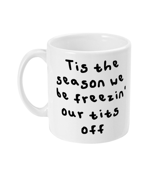 Tis the season mug