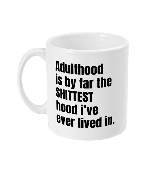 Adulthood mug