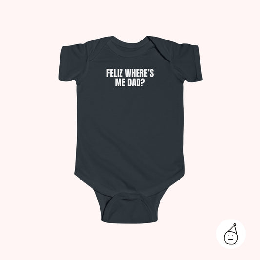 Baby Feliz No Dad
