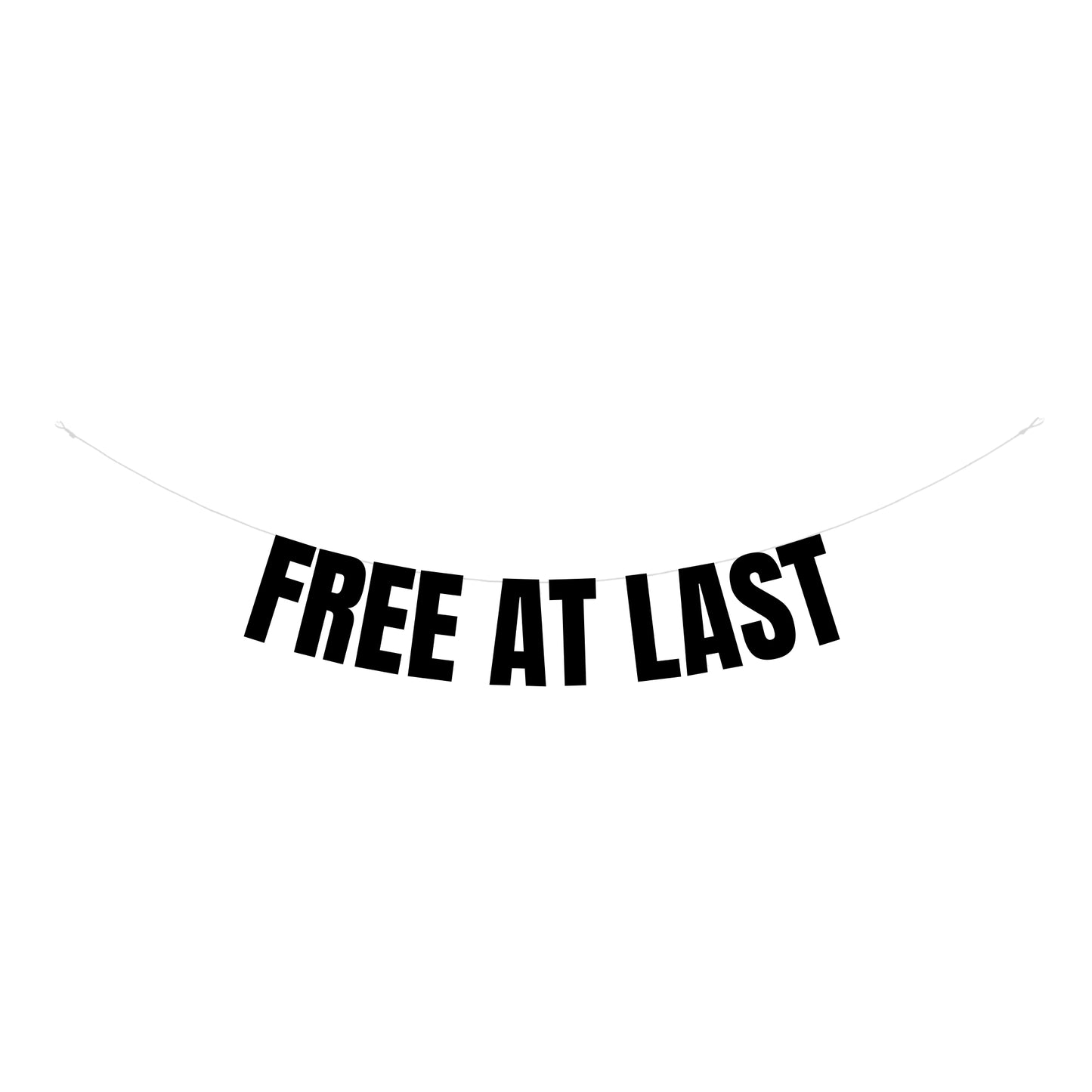 Free at last banner