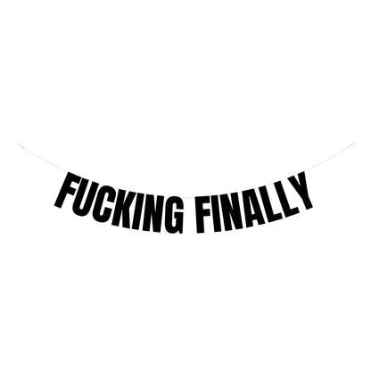 Fucking finally banner
