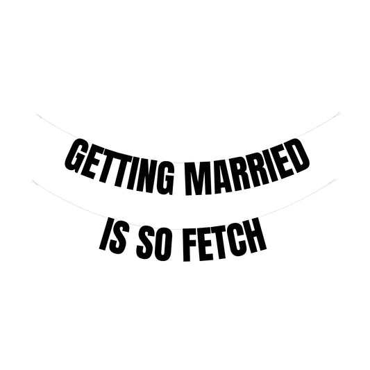 Getting married is so fetch banner