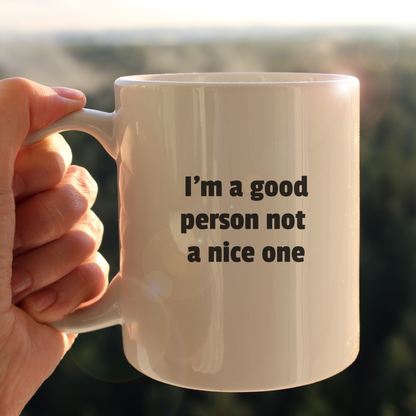 Not a nice person mug