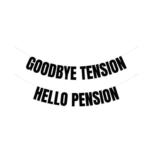 Goodbye tension banner