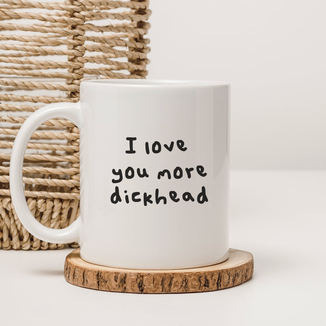 I love you more mug