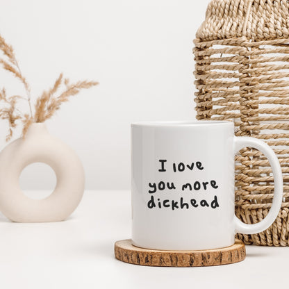 I love you more mug