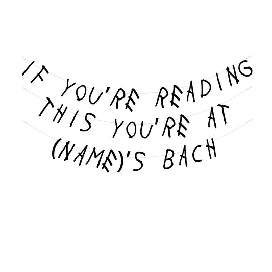 Personalised if you're reading this bach banner