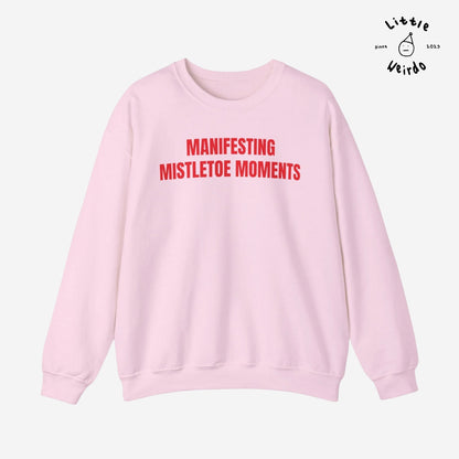 Manifesting Sweatshirt