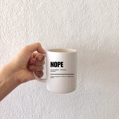 Nope mug