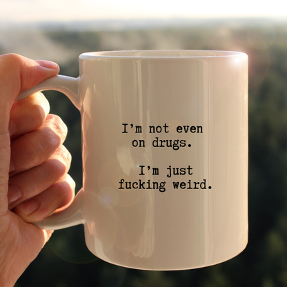 Not on drugs mug