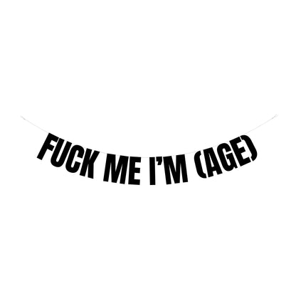 Custom fuck me banner
