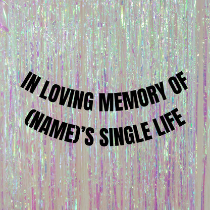 Personalised in loving memory single life banner